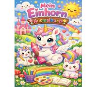 Mein Einhorn Ausmalbuch