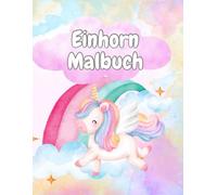 Mein Einhorn Malbuch