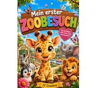 Mein erster Besuch im Zoo: Ein Malbuch mit großen Motiven und dicken Linien für Kinder ab 1 Jahr