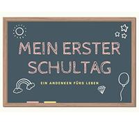 Mein Erster Schultag - Ein Andenken fürs Leben: Schulanfang Erinnerungsalbum für Mädchen • Eintragbuch zum Schulstart • Füllung für die Schultüte • Gästebuch zur Einschulungsfeier