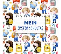 Mein erster Schultag: Kreatives Erinnerungsalbum & Gästebuch zur Einschulung / Schulanfang, 21x21cm, mit Schulkindern in Aquarell Optik - passend für Mädchen und Jungen