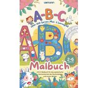 Mein erstes A-B-C-Malbuch (Spielend Lernen)