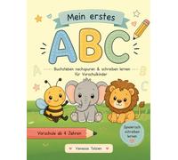 Mein erstes ABC: Buchstaben nachspuren & schreiben lernen für Vorschulkinder