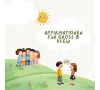 Mein erstes Affirmations-Ausschneidebuch für Kinder: 11 liebevolle Mutmachkarten mit Waldtieren im Boho-Aquarell Stil - Positive Glaubenssätze zum ... - Stärkt Selbstvertrauen & Achtsamkeit