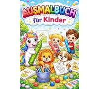 Mein erstes Ausmalbuch: Große Bilder für kleine Hände