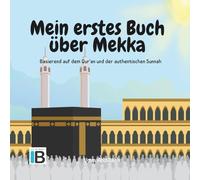 Mein erstes Buch über Mekka