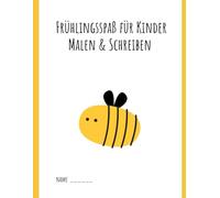 Mein erstes Frühlings-Malbuch - ab 2: Lernspaß mit Tieren im Frühling - Ausmalen leicht gemacht