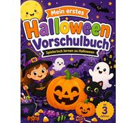 Mein erstes Halloween Vorschulbuch: Spielerisch lernen mit Rätseln, Übungen und gruselig süßem Lernspaß für Kinder ab 3 Jahren