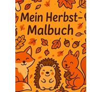Mein erstes Herbst Malbuch