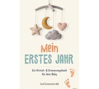 Mein erstes Jahr: Baby Erinnerungsbuch & Kritzelbuch 0-12 Monate | Einfache Formen zum Kritzeln & Malen | Meilensteine, Fotos & Erinnerungen | Geschenk zur Geburt