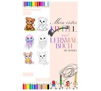 Mein erstes Kritzel und Lernmal Buch. Mein erstes Malbuch: ABC-Zeichnen und Ausmalen mit süßen Baby-Tieren. Mit Beispielen