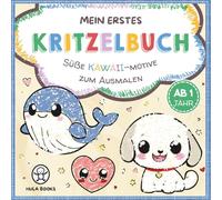 Mein erstes Kritzelbuch ab 1 Jahr - Süße Kawaii-Motive zum Ausmalen