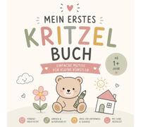 Mein erstes Kritzelbuch - Einfache Motive zum Ausmalen für Kinder ab 1 Jahr: Große Bilder - Dicke Linien - Tiere, Fahrzeuge, Obst & Alltagsgegenstände - perfekt für kleine Kinderhände