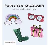 Mein erstes Kritzelbuch - Malbuch für Kinder ab 1 Jahr: 50 einfache Motive zum Ausmalen und Kritzeln für Kleinkinder