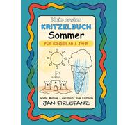 Mein erstes Kritzelbuch - Sommer: 72 große Motive für Kinder ab 1 Jahr | Extra dicke Linien | Viel Platz zum freien Kritzeln | Einseitig gedruckt
