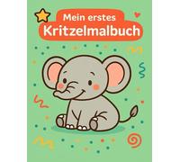 Mein erstes Kritzelmalbuch