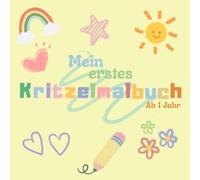 Mein erstes Kritzelmalbuch: Kritzelbuch | Ausmalbuch für Jungen und Mädchen |Das perfekte Malbuch für Kinder ab 1 Jahr.