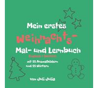 Mein erstes Mal- und Lernbuch