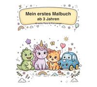 Mein erstes Malbuch - 40 einzigartige Tierbilder: Ausmalbuch mit 40 süßen Tieren für Kinder ab 3 Jahren - Fördert Kreativität und Feinmotorik, ideales Geschenk für Mädchen und Jungen