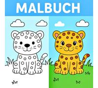 Mein erstes Malbuch für Kinder ab 3 Jahren - Tiere ausmalen leicht gemacht: Tierisches Ausmalbuch für Kinder ab 3 - Malspaß mit Leoparden, Affen & Co. zum Lernen, Entspannen & Kreativsein
