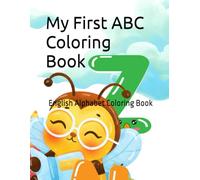 Mein erstes Malbuch für Kinder: Englisches Alphabet