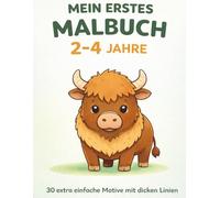 Mein erstes Malbuch für Kleinkinder (2-4 Jahre): Waldtiere - 30 extra einfache Motive mit dicken Linien | Perfekt für kleine Anfänger