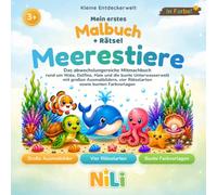 Mein erstes Malbuch + Rätsel Meerestiere: Das abwechslungsreiche Mitmachbuch rund um Wale, Delfine, Haie und die bunte Unterwasserwelt mit großen ... vier Rätselarten sowie bunten Farbvorlagen