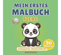 Mein erstes Malbuch - Tiere:: Ab 3 Jahren - 50 einfache Motive mit dicken Linien für Kleinkinder