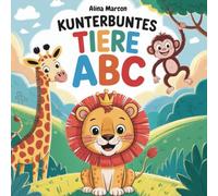 Mein erstes Malbuch Tiere ABC ab 2 Jahren mit 52 Ausmalbildern