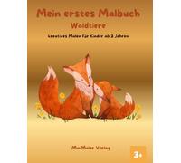 Mein erstes Malbuch: Wildtiere