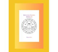 Mein erstes Mandala Malbuch: Mandala Malbuch für Kinder ab 3 Jahren - Tiere der Jahreszeiten & Fantasie- Figuren zum Ausmalen