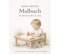 Mein erstes Montessori Malbuch für Kleinkinder ab 1 Jahr: Einfache Tiere und Alltagsmotive mit dicken Linien für kleine Kinderhände