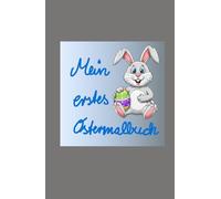 Mein erstes Ostermalbuch