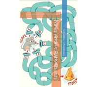 Mein erstes Rätselbuch: Finde den Weg aus dem Labyrinth - ein liebevoll zusammengestelltes Rätselbuch für Kinder - zum Entdecken