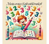 Mein erstes Schreiblernheft: Buchstaben, Zahlen & Formen spielerisch in einem Malbuch lernen!