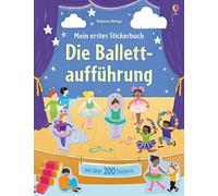 Mein erstes Stickerbuch: Die Ballettaufführung