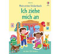 Mein erstes Stickerbuch: Ich ziehe mich an: Stickerheft mit über 120 Stickern - altersgerechte, spielerische Heranführung an die Auswahl von Kleidung - für Kinder ab 3 Jahren