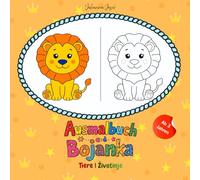 Mein erstes Tier-Ausmalbuch Deutsch-Serbisch: Zweisprachiges Malbuch für Kinder ab 3 Jahren mit 60 Ausmalbildern, mit Waldtieren, Meerestieren, ... und wilden Tieren | Frühes Lernen mit Spaß