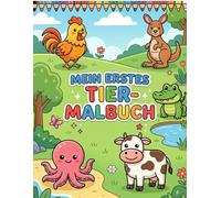 Mein erstes Tier Malbuch