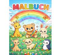 Mein erstes Tier-Malbuch: 25 süße Motive für Kinder