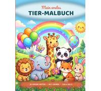 Mein erstes Tier-Malbuch ab 2 Jahren