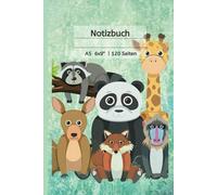Mein erstes Tier-Notizbuch: Kreatives Schreiben für Kinder: Blanko-Notizheft für Jungen und Mädchen ab 4 Jahren - Süße Tier-Designs, 120 Seiten, DIN 6x9''