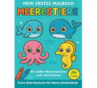 Mein erstes Tiermalbuch: Meerestiere mit großen Augen