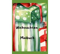 Mein erstes Weihnachten - Malbuch | Ausmalspaß für Kinder ab 3 Jahren | Mit Weihnachtsmann, Tieren, Geschenken & Tannenbaum - Malbuch für Jungen & Mädchen
