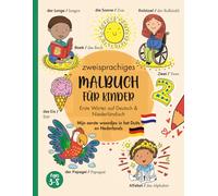 Mein erstes Wörterbuch zum Ausmalen | Mijn eerste woordjes kleurboek: Deutsch-Nederlands Zweisprachiges Malbuch für Kinder 3-8 Jahre