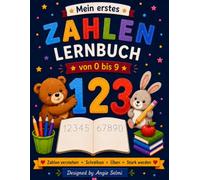 Mein erstes Zahlen Lernbuch: Von 0-9 (Meine ersten Lernbücher)