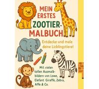 Mein erstes zootier-Malbuch