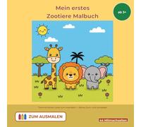 Mein erstes Zootiere Malbuch ab 3 Jahren: Löwe, Elefant, Giraffe und viele mehr - dicke Linien zum Ausmalen, Reime, Suchspiele, Labyrinthe & erste Buchstaben (Wienen Tier-Malbücher ab 3)