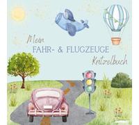 Mein Fahr- & Flugzeuge Kritzelbuch: Ein lustiges Mal- und Kritzelbuch für Kinder ab 2 Jahren - Autos, Züge, Traktoren, Flugzeuge und mehr