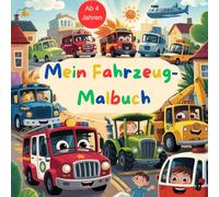 Mein Fahrzeug-Malbuch